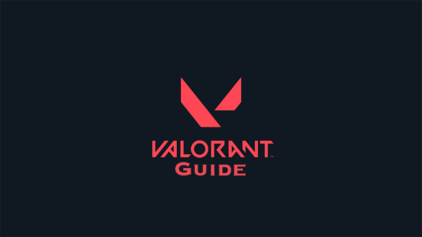 Valorant Guide